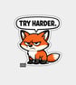 Funny Snarky Vinyl Sticker For Adults - Grumpy Fox