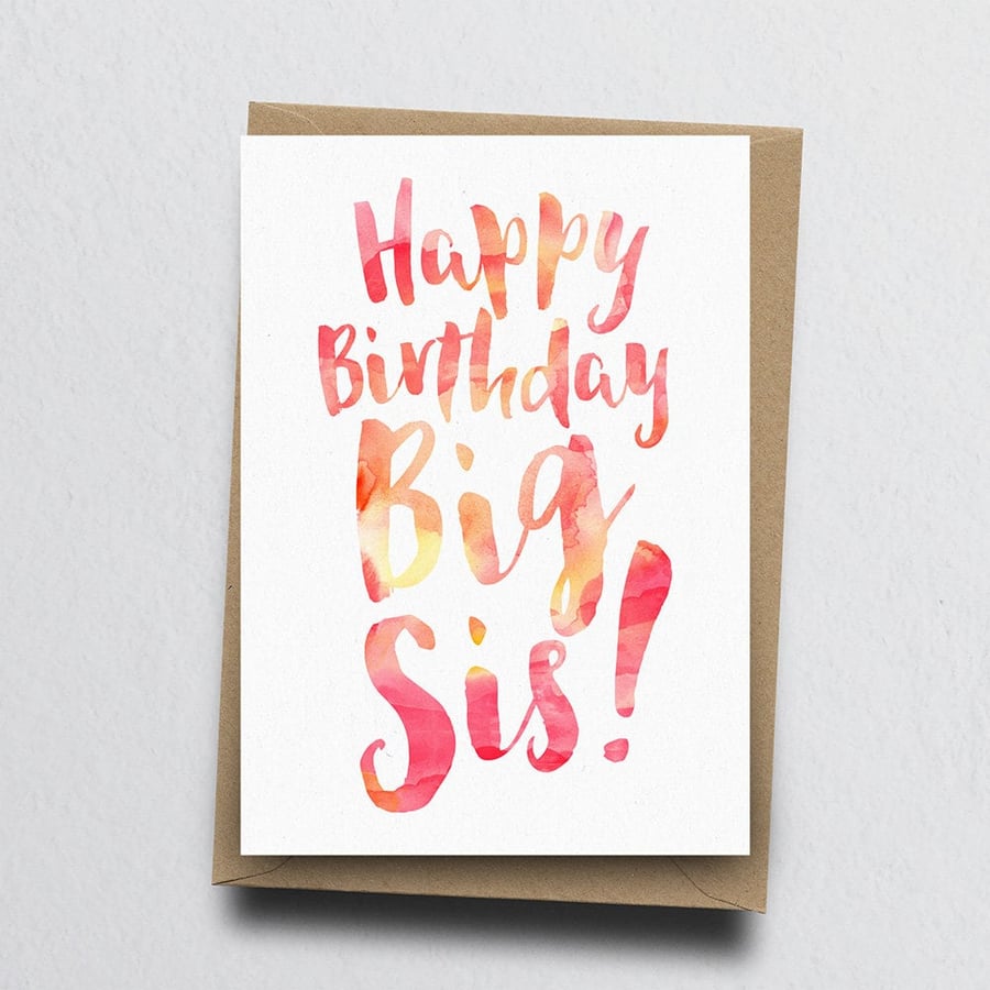 Happy Birthday Big Sis Greeting Card - Sister Birthday Card, Sister Card