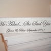 shabby chic distressed personalised he asked...plaque