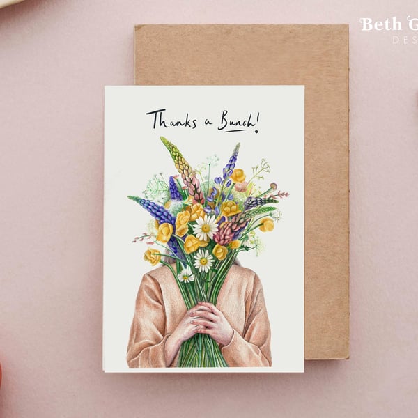 Thanks a Bunch card - Thank you, Flowers card, Thanks Card, Floristry and Floral