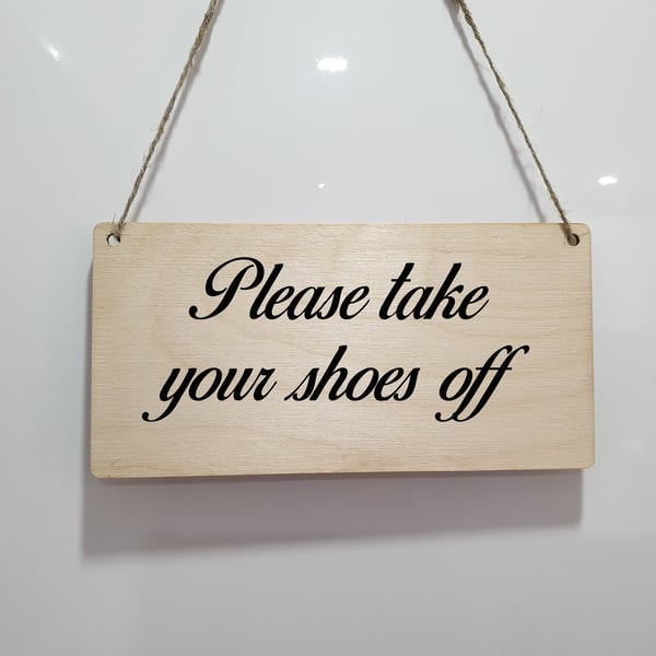 Please Take Off Your Shoes Hanging Entrance Sign Hanging Plaque Remove Shoes