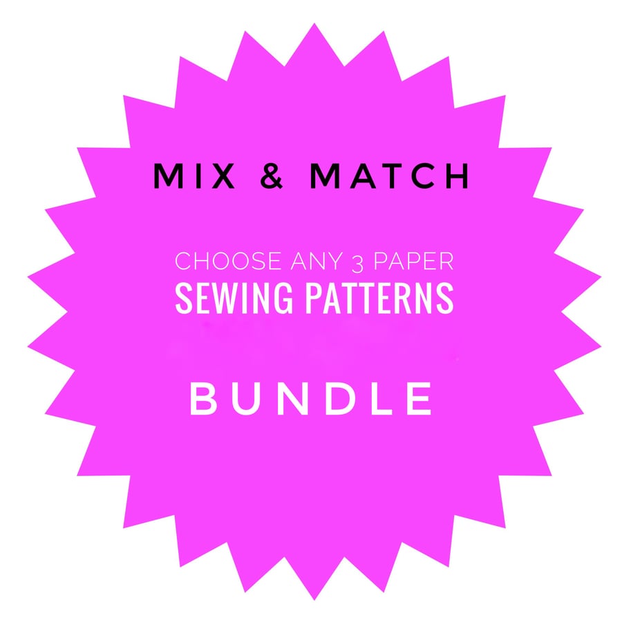 Three Paper sewing pattern bundle. Choose any three patterns, mix and match