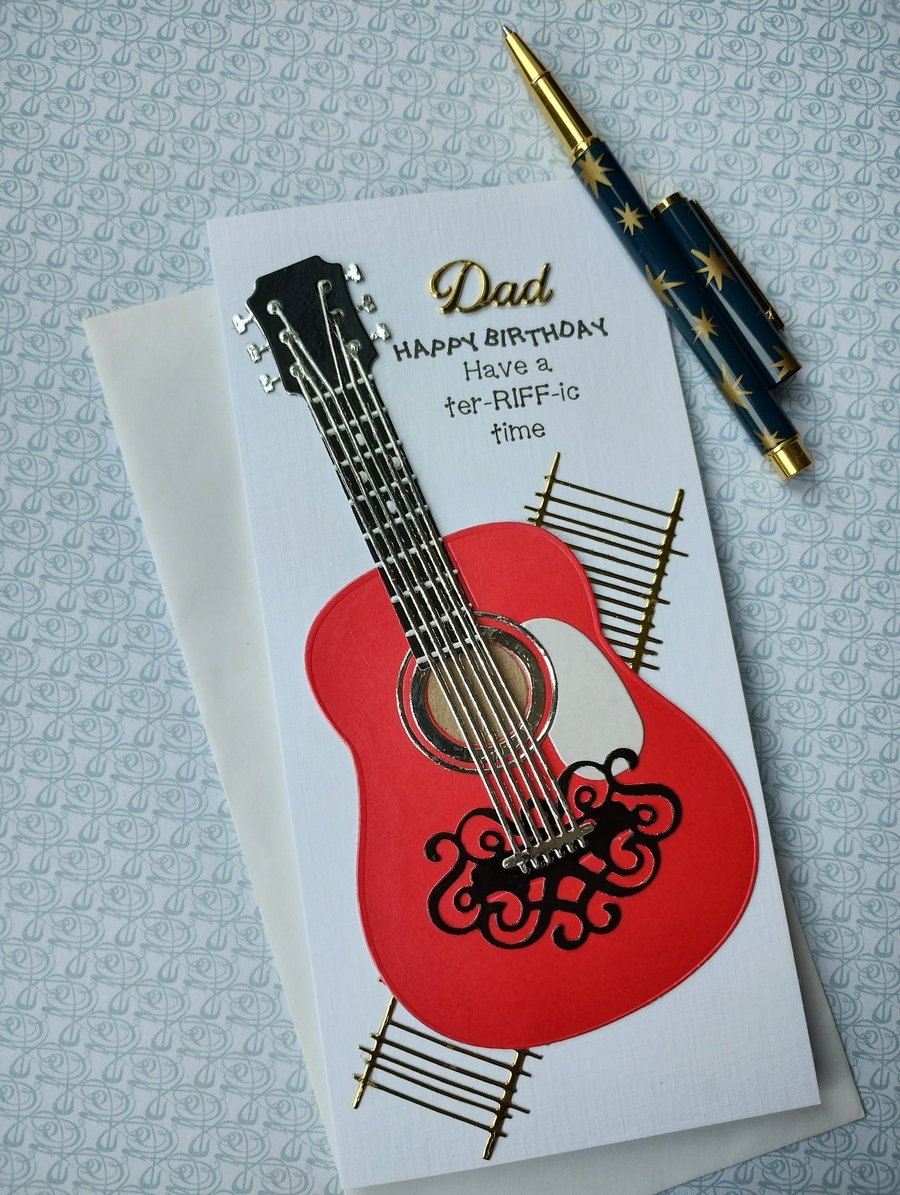 Guitar Birthday card for Dad - Happy Birthday wishing you a terRIFFic time 