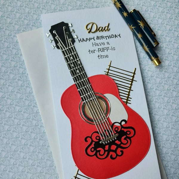 Guitar Birthday card for Dad - Happy Birthday wishing you a terRIFFic time 
