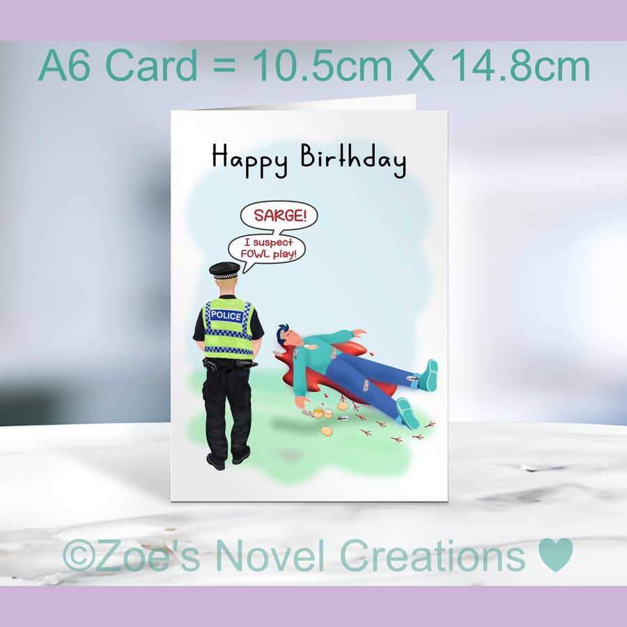 Fowl Play Birthday Card - A6 size 10.5cm X 14.8cm