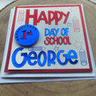 Personalised Happy First Day of School card 