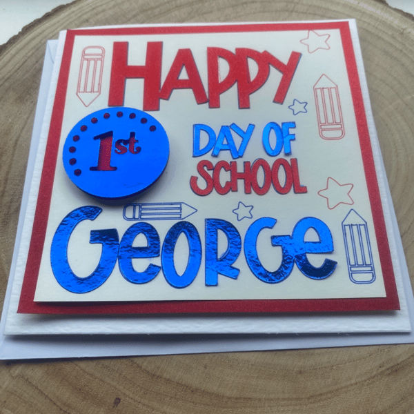 Personalised Happy First Day of School card 