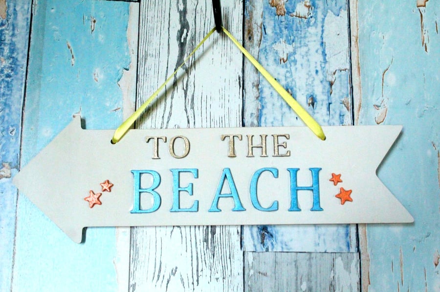 To The Beach Door Arrow Sign. Beach Time. Beach. Starfish. Seaside.