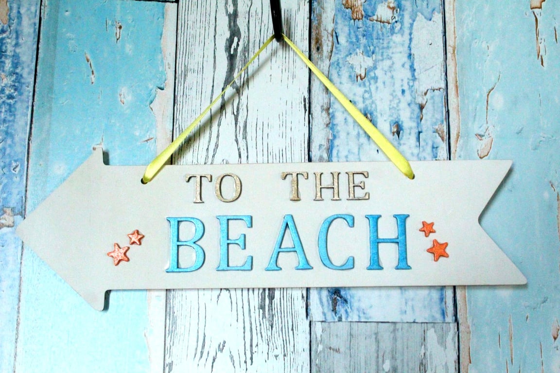 To The Beach Door Arrow Sign. Beach Time. Beach. Starfish. Seaside.