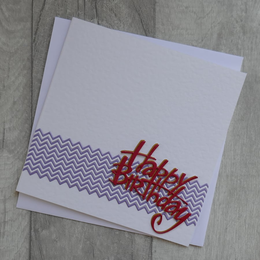 Lilac Zig Zags With Red and Brown Happy Birthday - Birthday Card