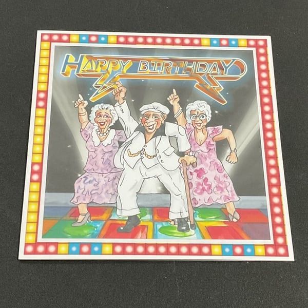 Funny Wrinklies at the Movies 6 x6 inch Birthday card -  Saturday Night Fever