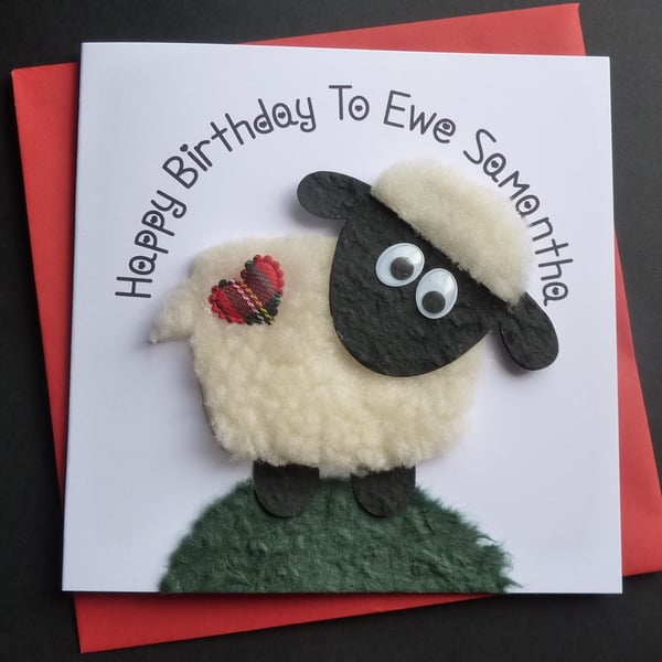 'Happy Birthday To Ewe' handmade personalised card