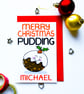 Personalised Christmas Pudding Xmas Card, For Niece, Nephew, Godson, Goddaughter - Image 1
