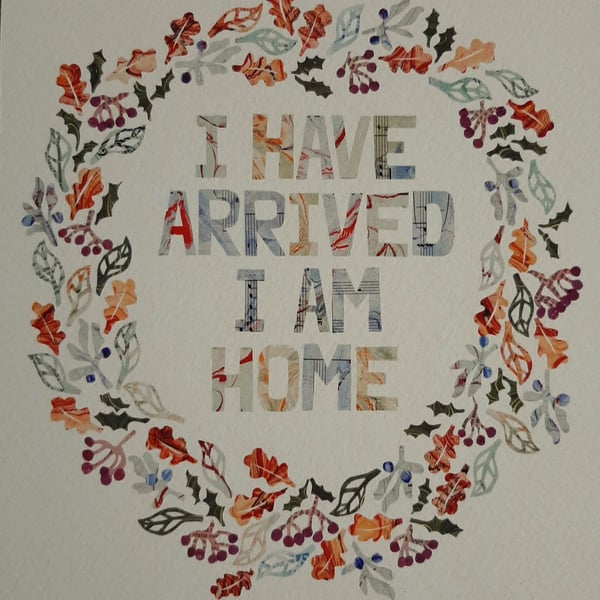 Perfectly Imperfect I Have Arrived Sample Print