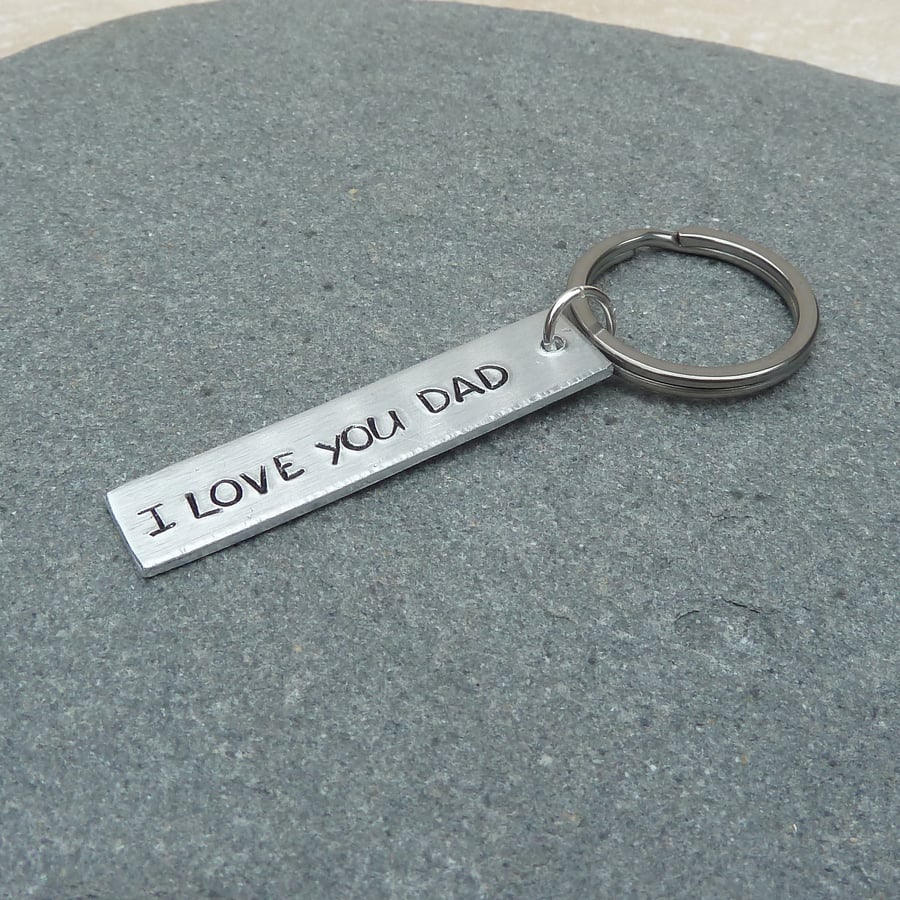 I Love You Dad Hand Stamped Silvertone Keyring - KEY004