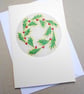 Embroidered Holly Card For December Birthday. Christmas. - Image 1