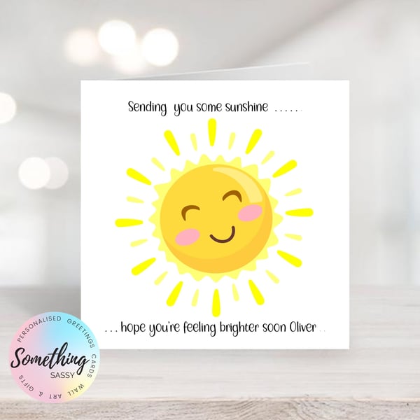 Personalised Sunshine Get Well Card
