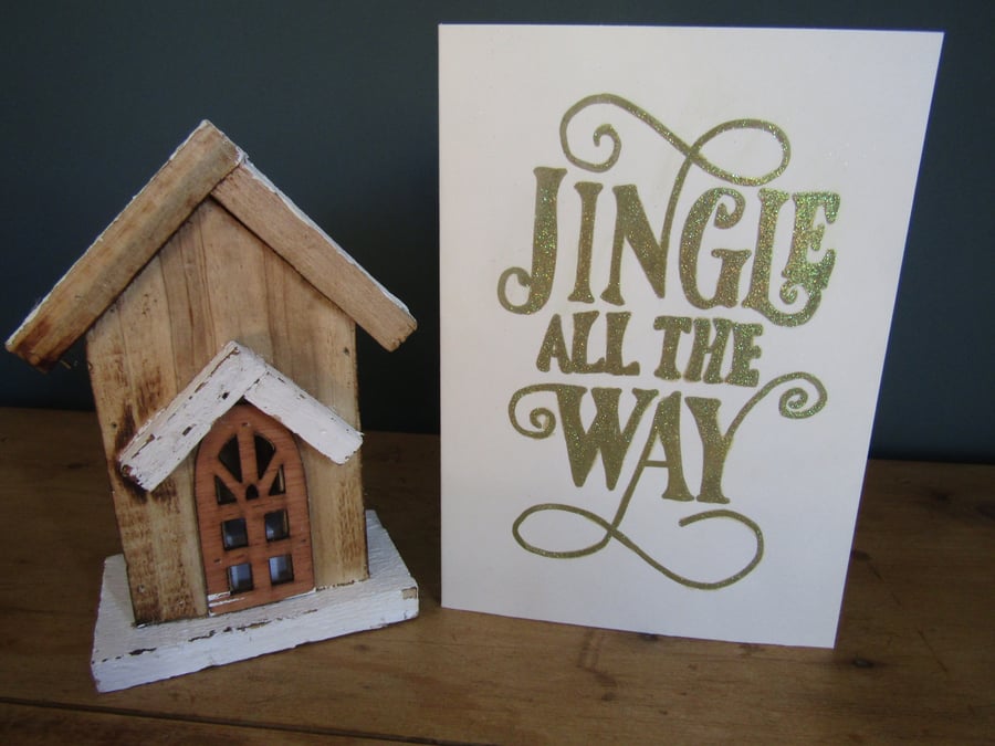 Christmas Card - Jingle All The Way - Handmade - Glitter Card