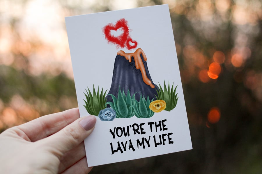 You're The Lava My Life Volcano Valentine Card, Personlaised Card for Valentine