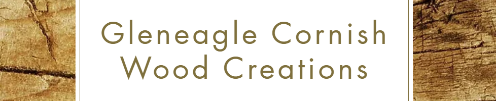 Gleneagle Cornish Wood Creations