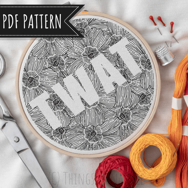 DIGITAL Expletive embroidery pattern printable design TWAT swear word humour 