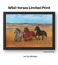 Wild Horses - Limited Print - 11x14” 