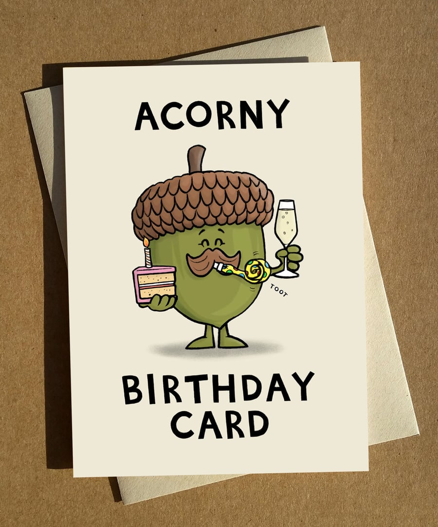 Corny Acorn Birthday Pun Greeting Card A6 Funny Birthday Card Cartoon Pun Card H