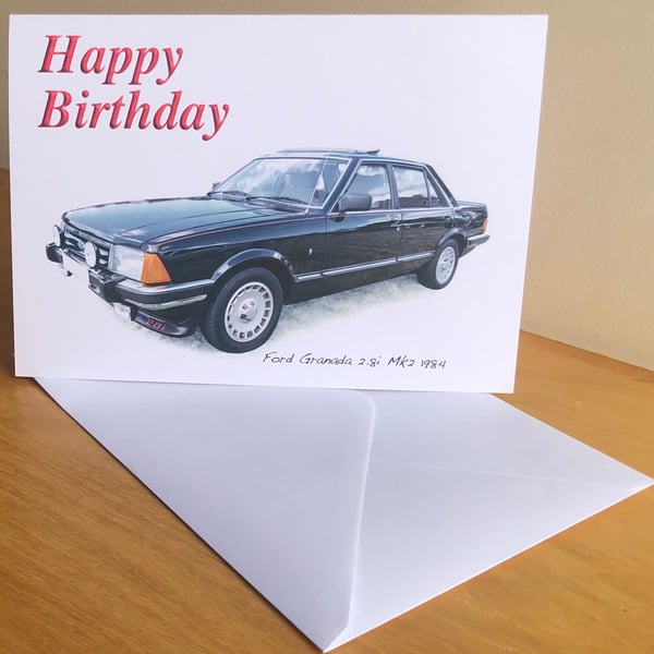 Ford Granada 2.8i Mk2 1984 - Birthday, Anniversary, Retirement or Plain Card