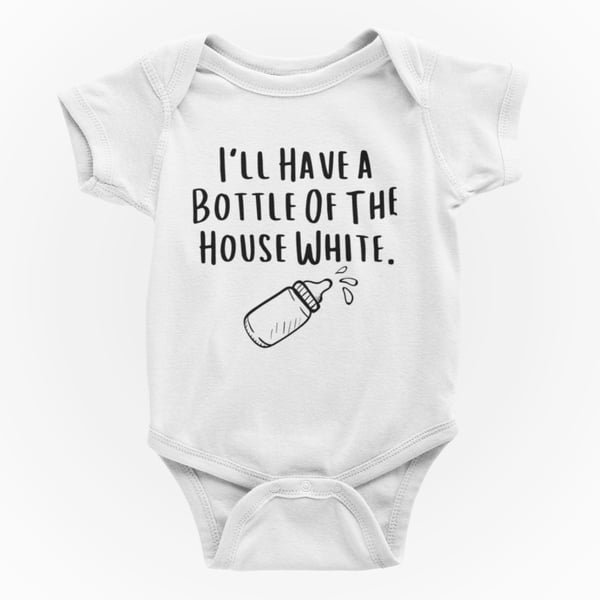 Funny Rude Novelty Shortsleeve Baby Grow- I'l Have A Bottle Of The House White