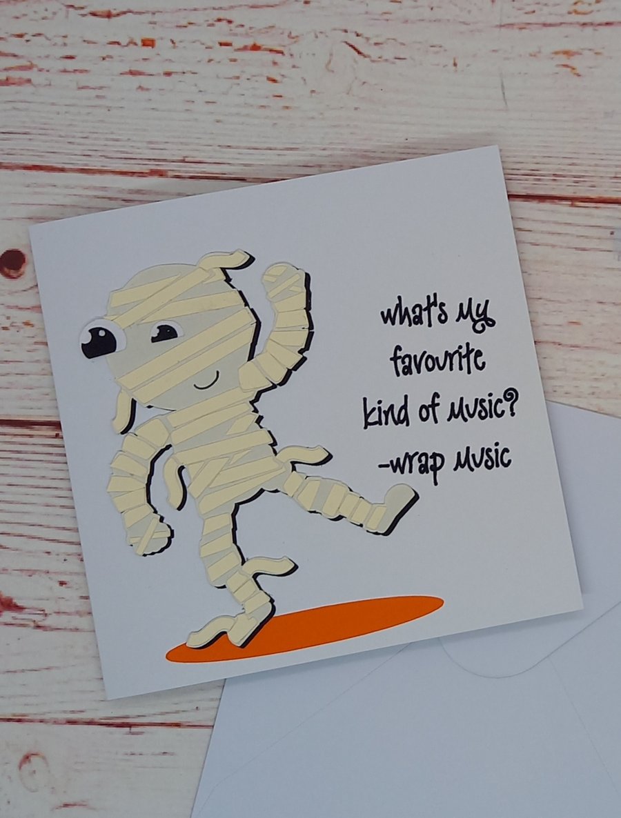 Halloween Mummy Joke Card, Funny Halloween Greetings Card