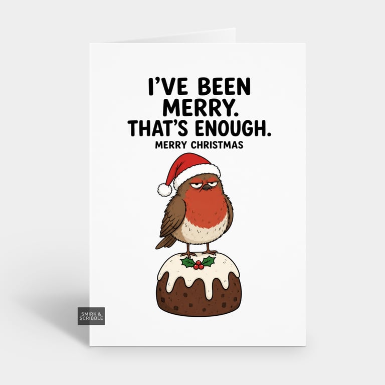 Funny Snarky Christmas Card - Merry Enough