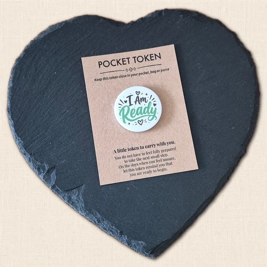 I Am Ready Pocket Token - Positive Affirmation Encouragement Gift