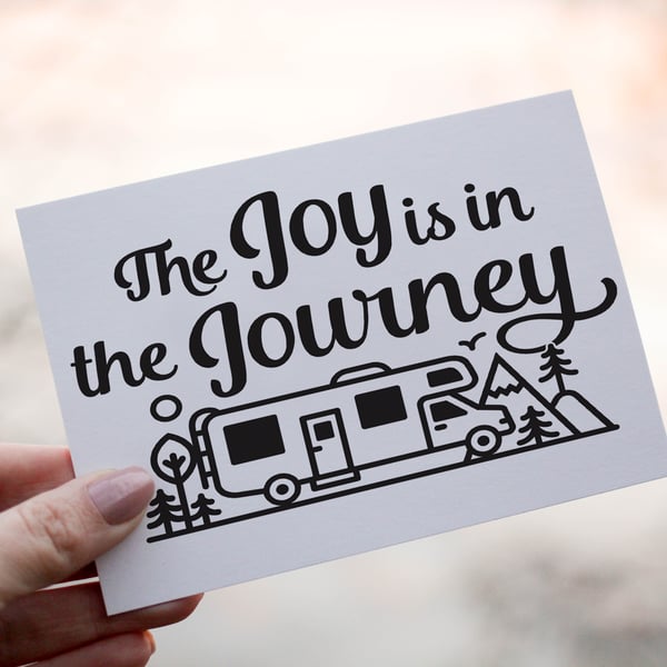 The Joy Is In The Journey Motorhome Birthday Card, Birthday Card