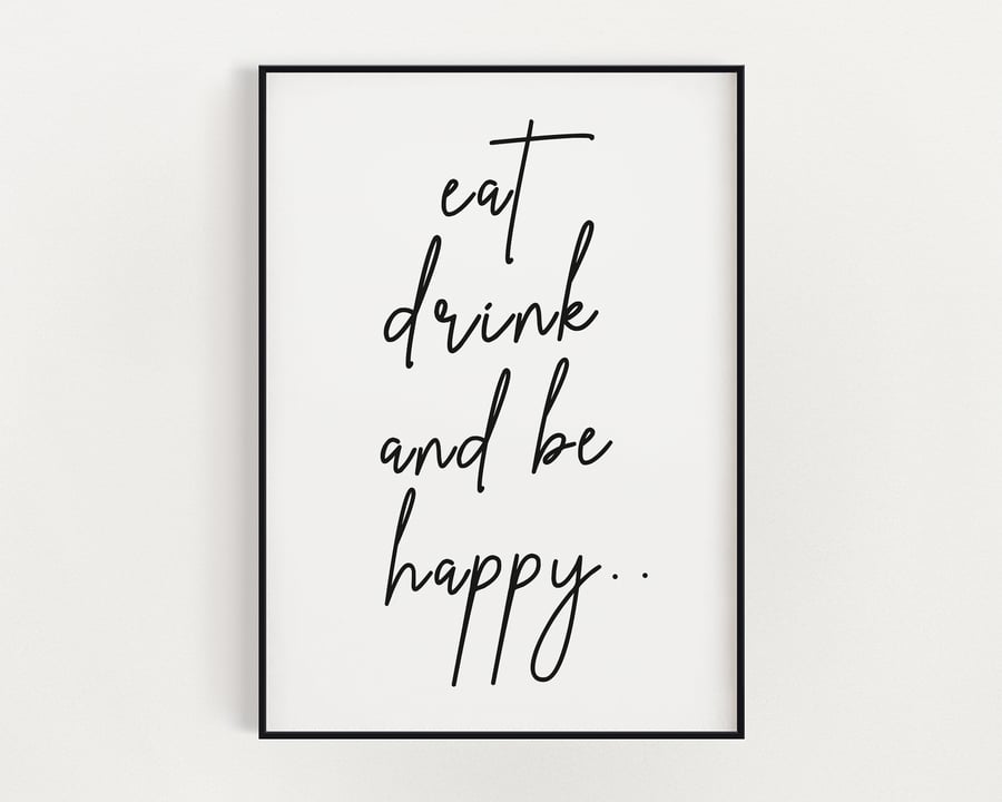 KITCHEN WALL ART, Eat Drink And Be Happy, Wall Art Print, Kitchen Wall Decor