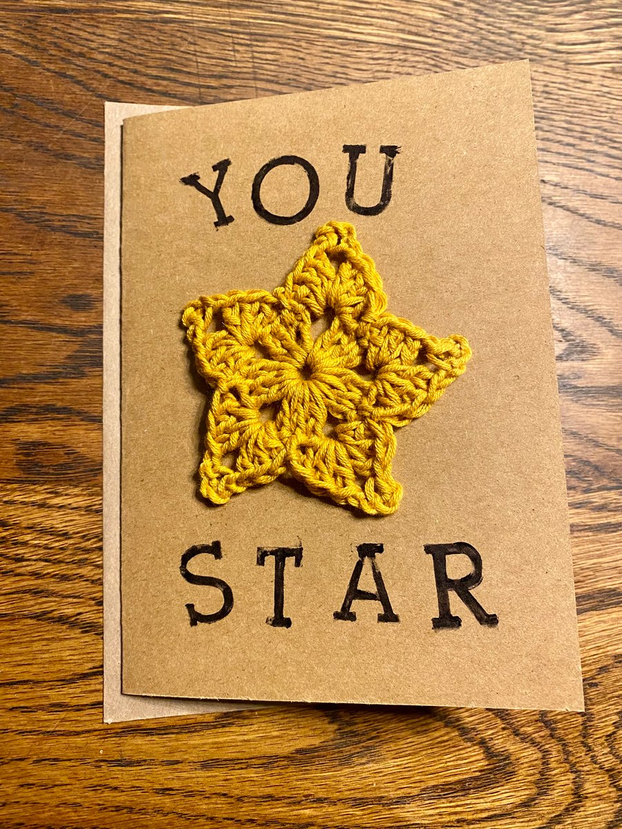 Handmade crochet star A6 “You Star” greeting card