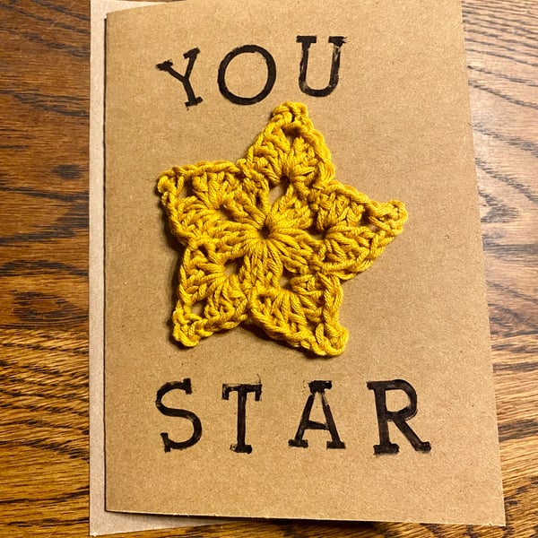 Handmade crochet star A6 “You Star” greeting card