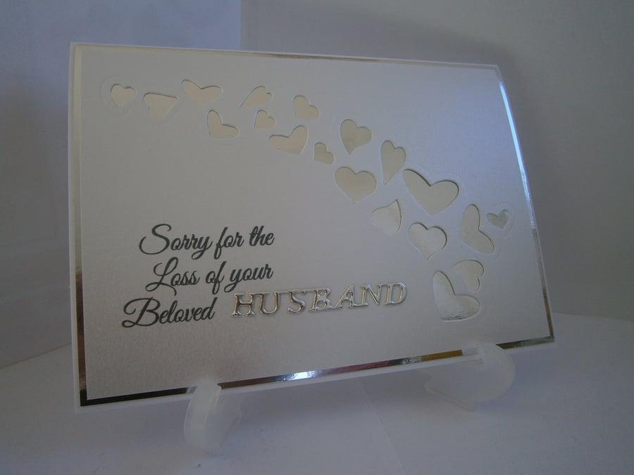 Handmade A6 Sorry For The Loss of Your Beloved Husband Card