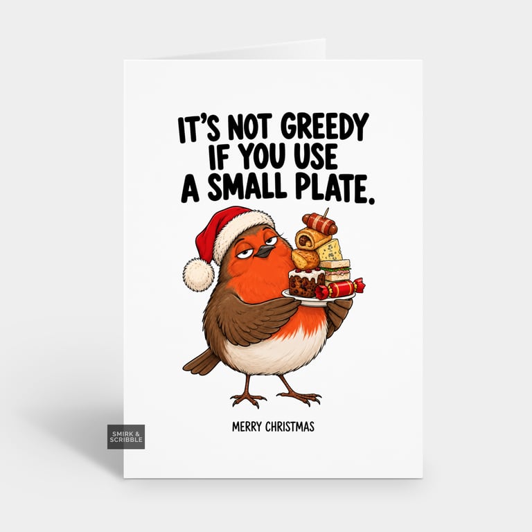 Funny Christmas Card For Him Or Her - Greedy Robin