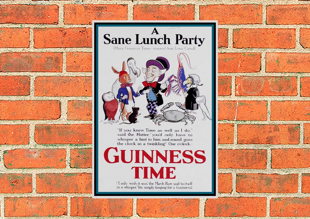Guinness metal sign. Mad Hatter, A Sane Lunch Party. Bar, pub or mancave
