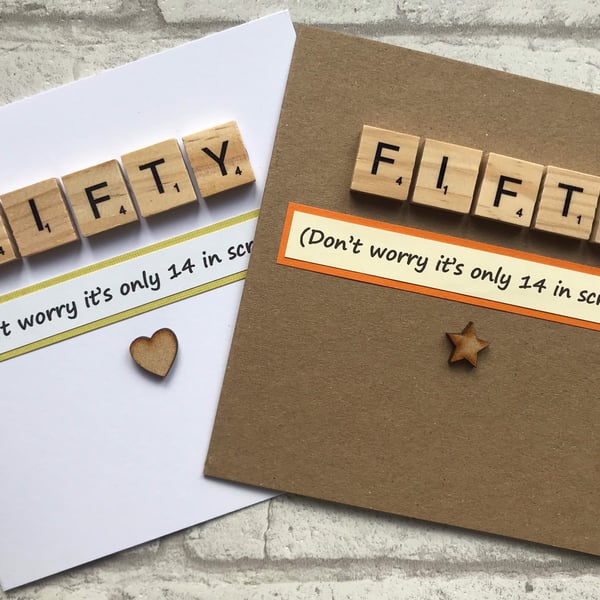 Handmade 50th Birthday Card: Wooden Scrabble Tiles, HeartStar Embellishment