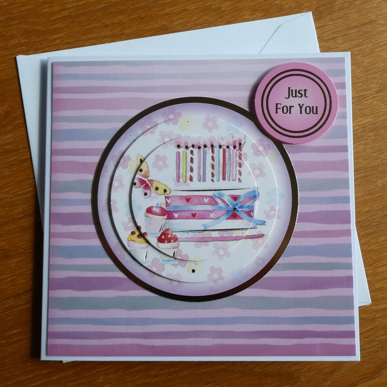 Birthday Cake Card - Just For You