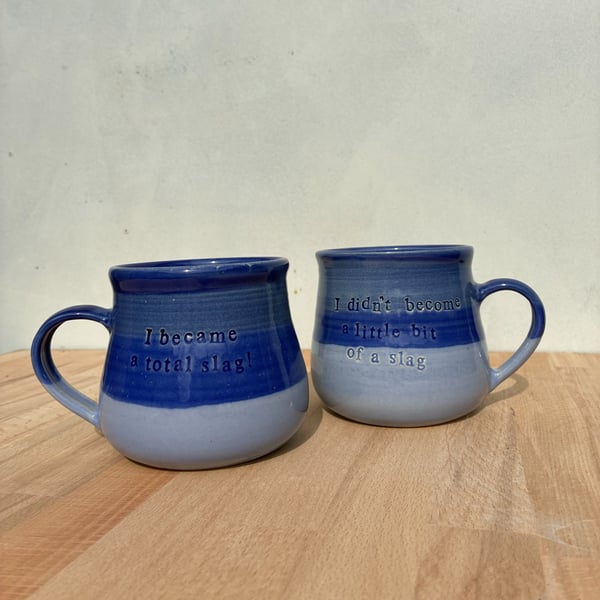 Handmade ceramic mug "total slag"