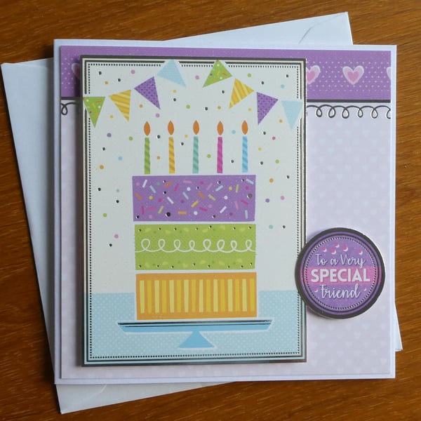 Cake Birthday Card - To A Very Special Friend