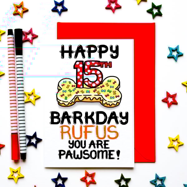 Personalised 15th Birthday Card For The Dog, Dogs, Fur Baby Age Birthday Card
