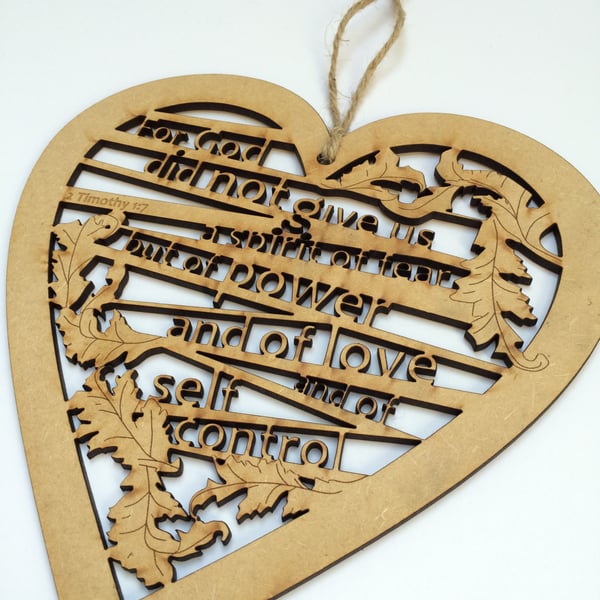 Medium wooden heart - God did not give us a spirit of fear (2 Timothy 1:7)