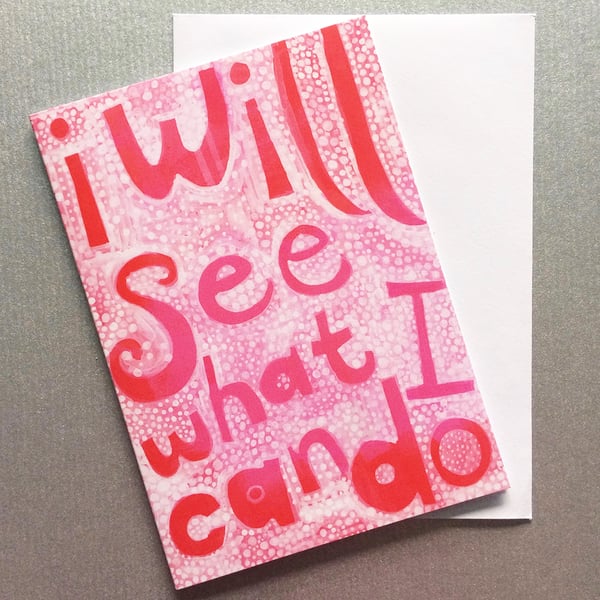 I will see what I can do  quirky card by Jo Brown