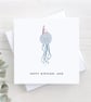 Jellyfish birthday card, personalised, cute jellyfish, ocean theme, sealife