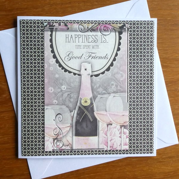 Birthday Card - Anniversary Card - Happiness Is Time Spent With Good Friends