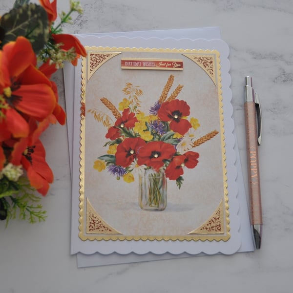 Red Poppies Birthday Card Birthday Wishes Just for You 3D Luxury Handmade