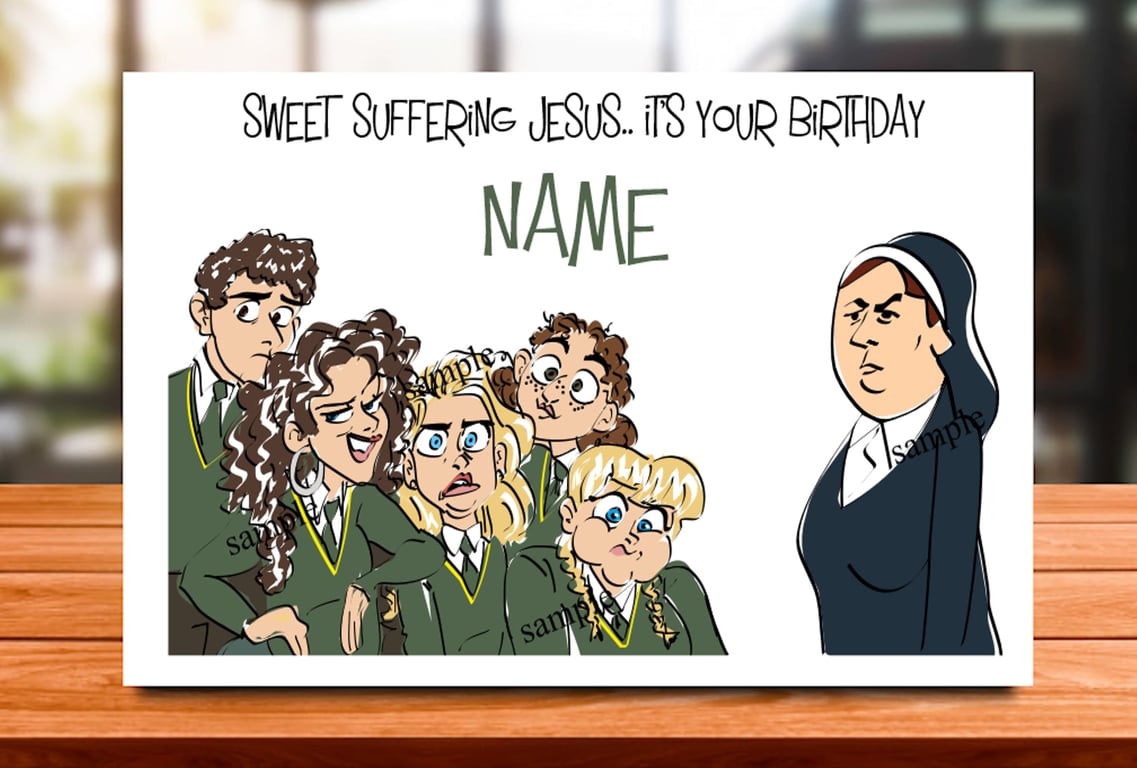 Personalised Derry Girls Inspired Birthday Card